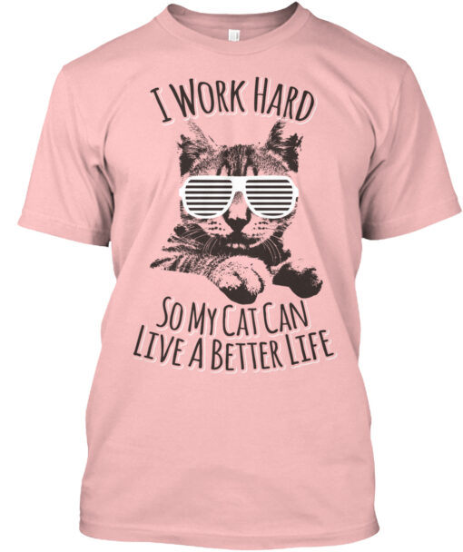My Cat Can Live A Better Life Shirt