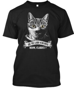 Are The Lambs Screaming Meow Shirt