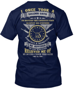 Us Veteran Once I Took A Solemn Oath Shirt