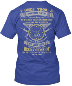 Us Veteran Once I Took A Solemn Oath Shirt