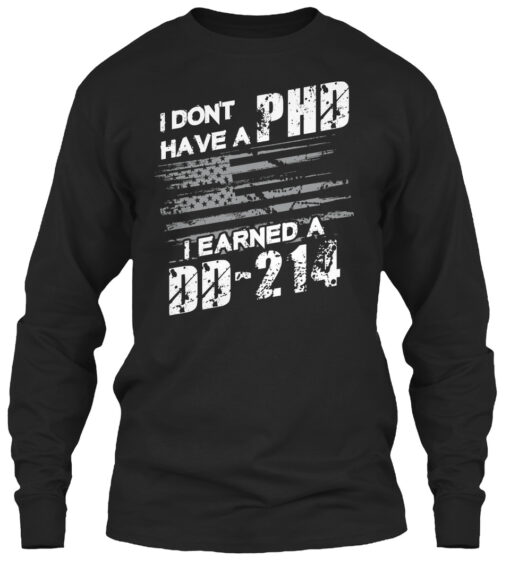 Proud To Be A Veteran Earned A Dd-214 Shirt