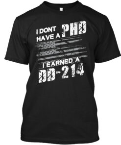 Proud To Be A Veteran Earned A Dd-214 Shirt