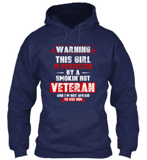 Protected By Smoking Hot Veteran Shirt