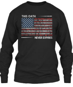 Veteran Oath Never Expires America Flat Shirt