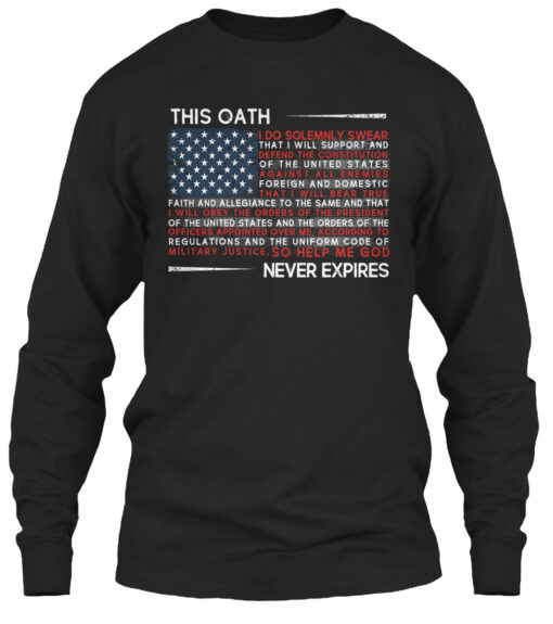 Veteran Oath Never Expires America Flat Shirt
