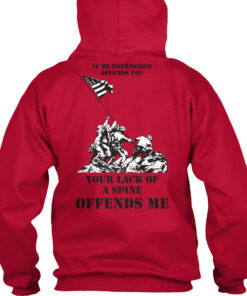 If My Patriotism Offends You Veteran Shirt