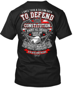 I Once Took A Solemn Oath Veterans Shirt