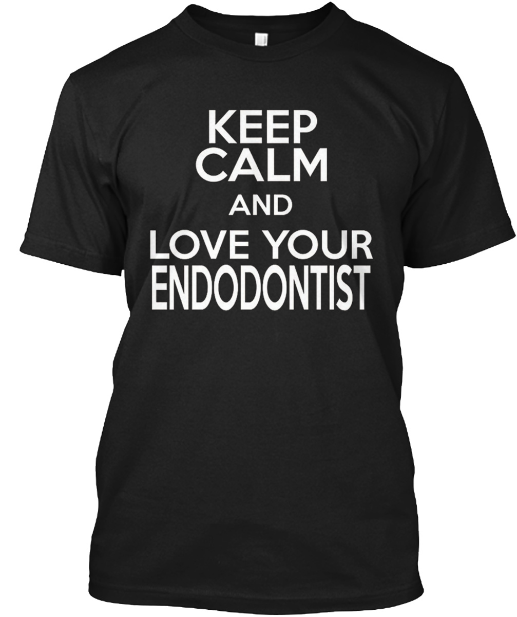 Endodontist Doctor Healthy Shirt
