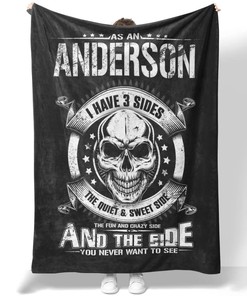 Anderson I Have 3 Sides Quilt Blanket DS3